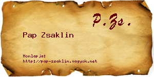 Pap Zsaklin névjegykártya